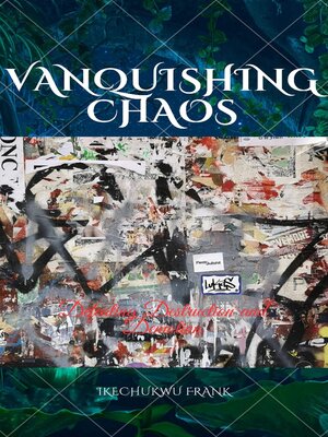 cover image of VANQUISHING CHAOS